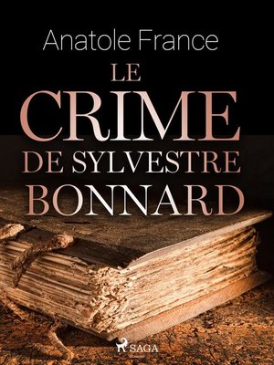 cover image of Le Crime de Sylvestre Bonnard